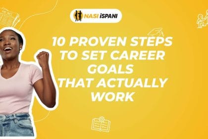 10 Proven Steps to Set Career Goals That Actually Work