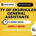City of Ekurhuleni Is Hiring General Assistants