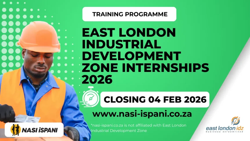 East London Industrial Development Zone Internships 2026