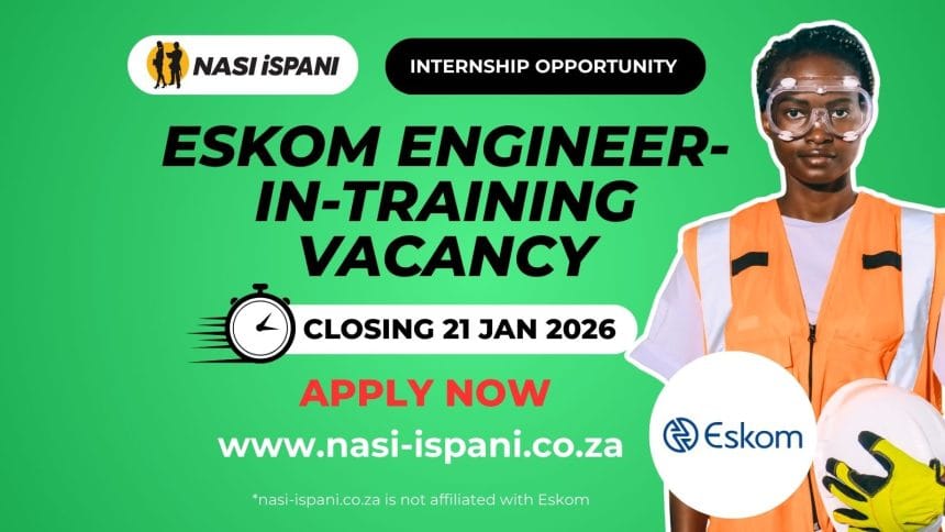 Eskom Engineer-in-Training Vacancy: Apply Now for 2026
