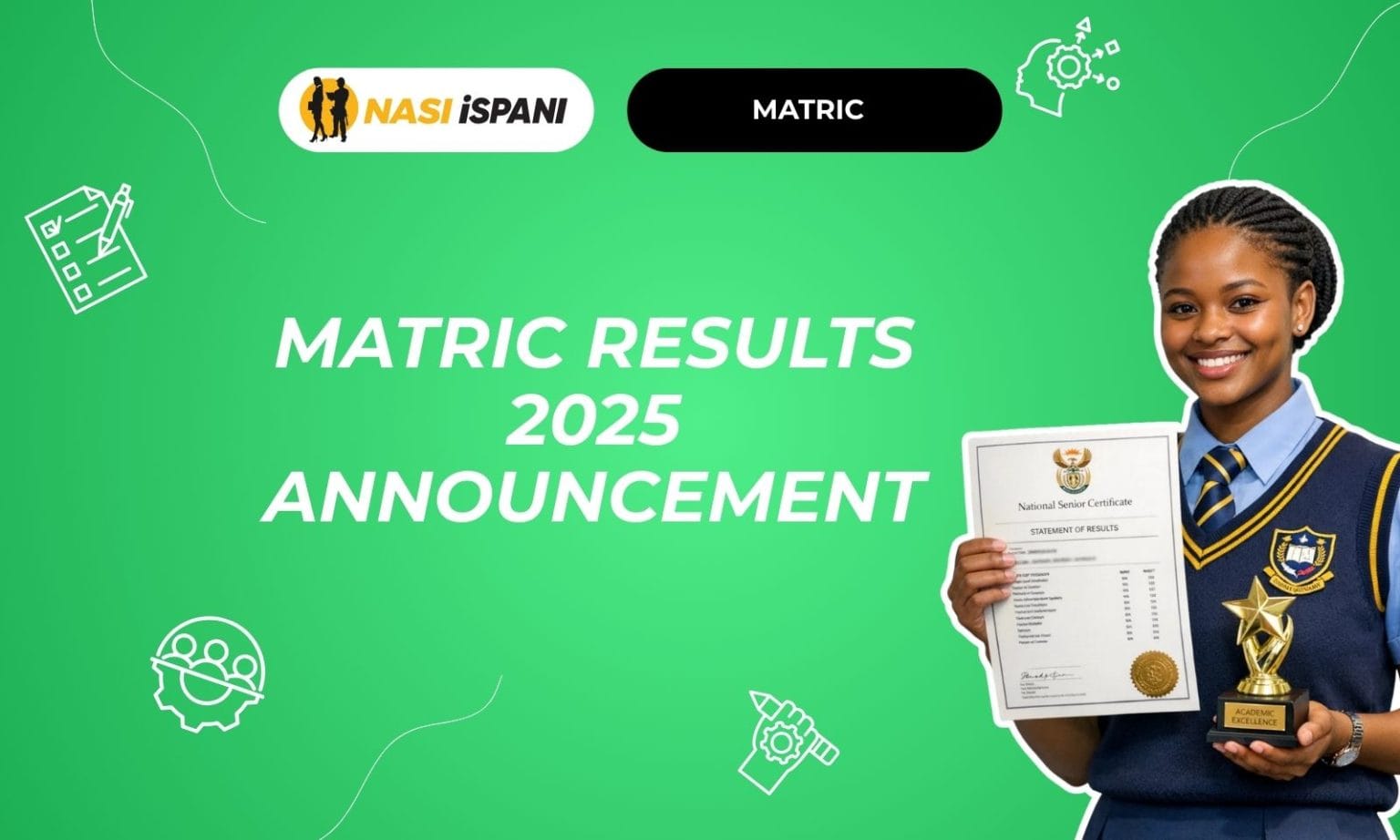 Matric Results 2025 Announcement: Find Out Your Results