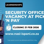 Security Officer Vacancy at Pick n Pay