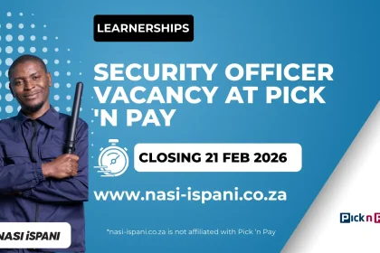 Security Officer Vacancy at Pick n Pay