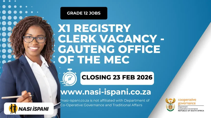 X1 Registry Clerk Vacancy - Gauteng Office of the MEC