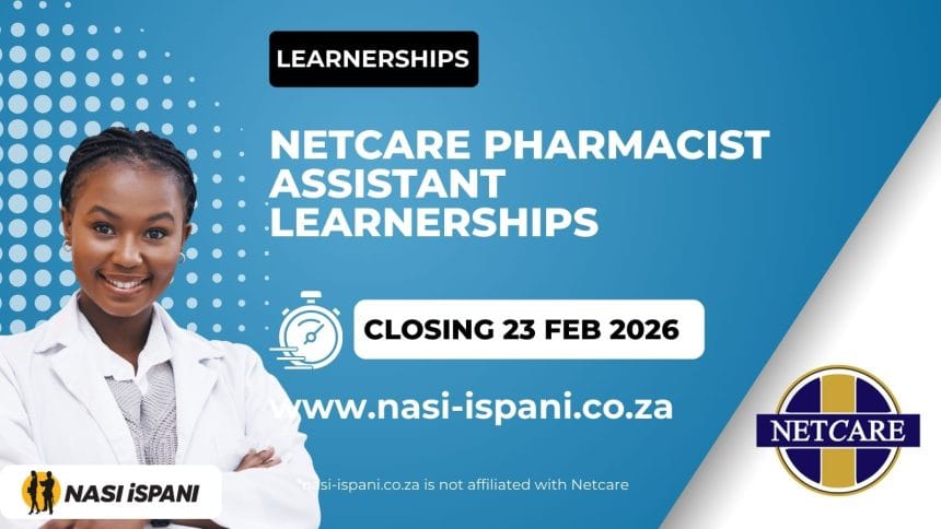 Netcare Pharmacist Assistant Learnerships 2026