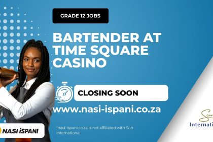 15 Bartender Vacancies at Time Square Casino Pretoria