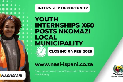 Youth Internships x60 posts Nkomazi Local Municipality