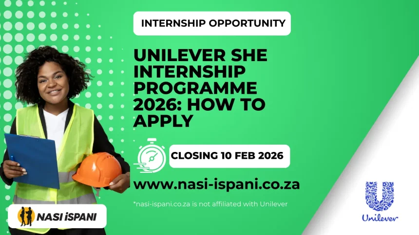 Unilever SHE Internship Programme 2026: How to Apply
