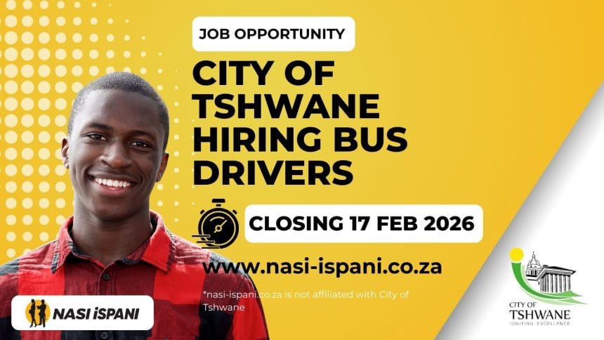 City of Tshwane Hiring 11 Bus Drivers: Apply Now for Vacancies