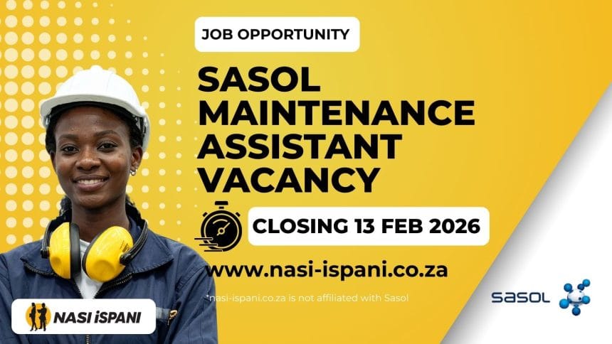 Sasol Maintenance Assistant Vacancy