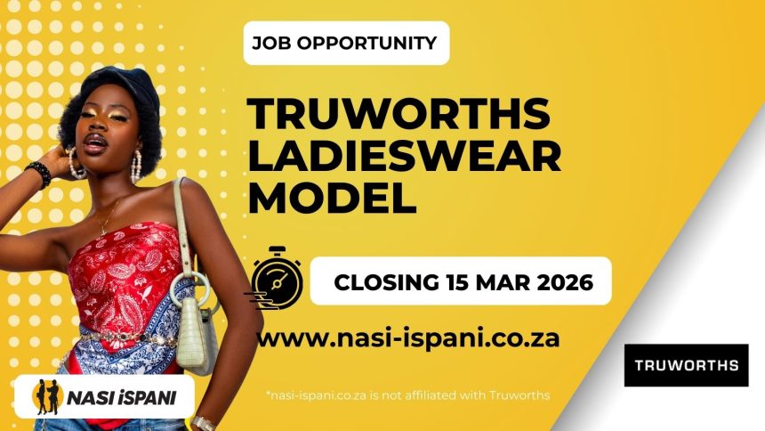 Truworths Ladieswear In-House Fit Model Job Opportunity