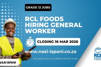 RCL Foods Hiring General Worker