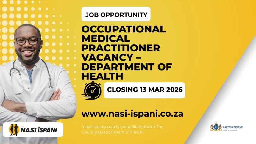 Occupational Medical Practitioner Vacancy – Department of Health