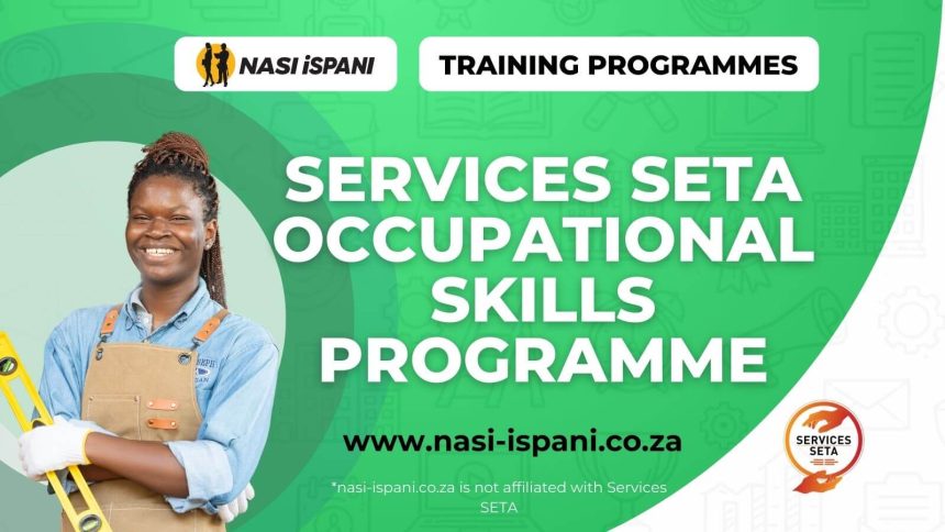 Services SETA Occupational Skills Programme -NQF Level 3