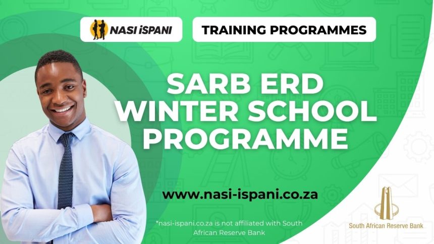South African Reserve Bank ERD Winter School Programme