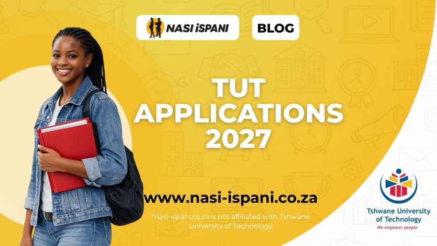 Tshwane University of Technology (TUT) Application 2027 Guide