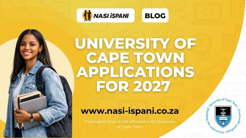 University of Cape Town (UCT) Applications for 2027: Key Dates, Requirements & How to Apply