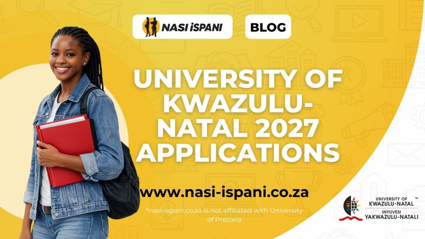 University of KwaZulu-Natal (UKZN) 2027 Applications