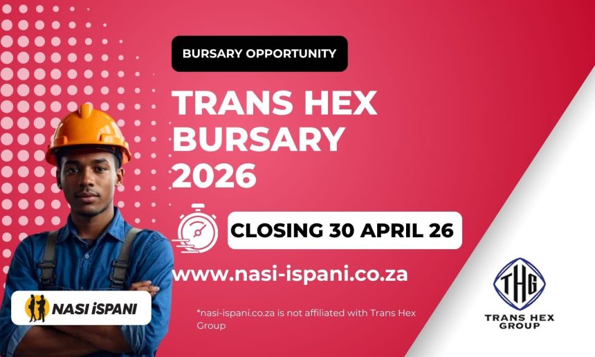 Trans Hex Bursary 2026