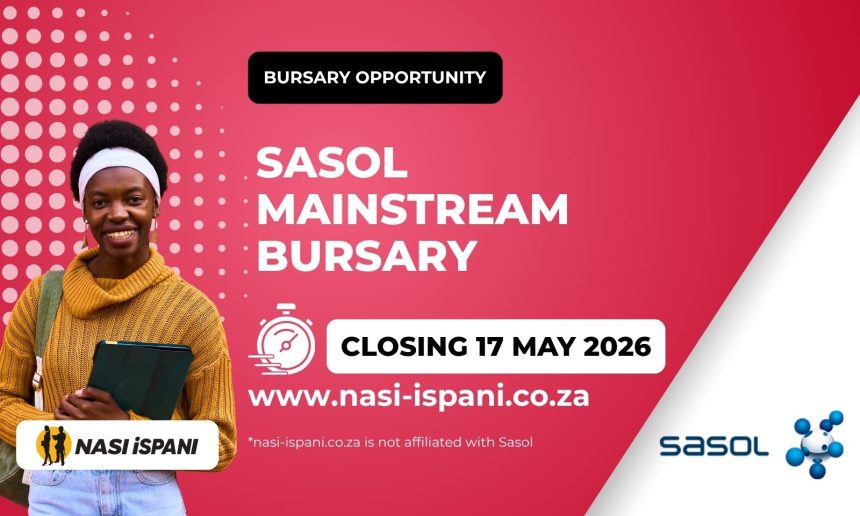 Sasol Mainstream Bursary Programme 2027