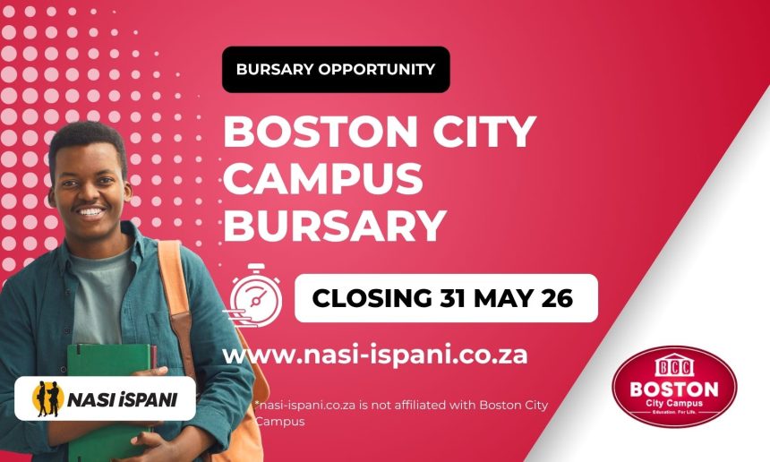 Boston City Campus Bursary 2026 / 2027