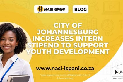 City of Johannesburg Increases Intern Stipend to Support Youth Development