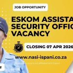 Eskom Assistant Security Officer Vacancy 2026