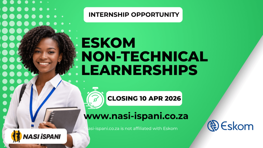 Eskom Non-Technical Learnerships 2026 Now Open