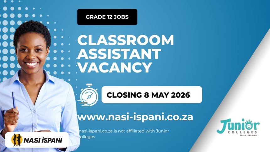 Junior Colleges Sunninghill Hiring Classroom Assistant