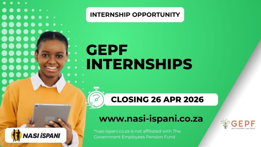 Government Employees Pension Fund GEPF Internships
