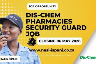 Dis-Chem Pharmacies Hiring Security Guard