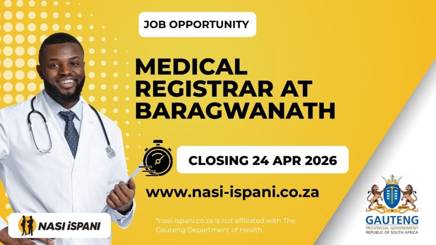 Medical Registrar at Chris Hani Baragwanath Hospital - REFS/048398