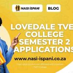 Lovedale TVET College Semester 2 Applications Now Open