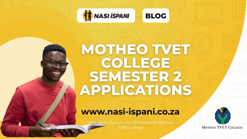 Motheo TVET Semester 2 Online Applications 2026
