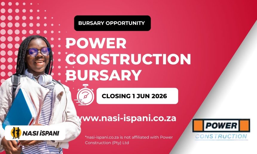 Power Construction Bursary Opportunity