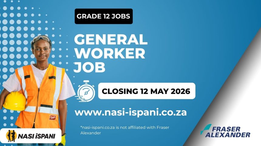 Assistant General Worker at Fraser Alexander