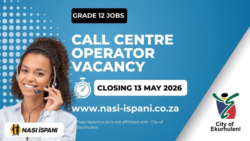 Call Centre Operator at City of Ekurhuleni - Ref - DEMS21164