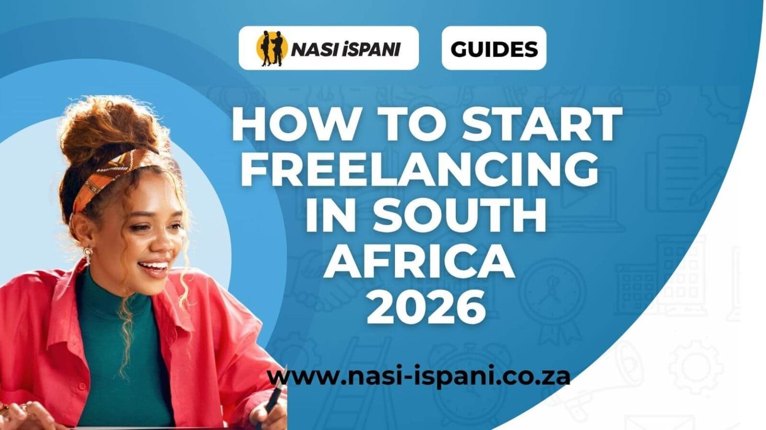 How to Start Freelancing in South Africa in 2026