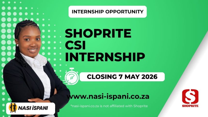 Shoprite CSI Internship Programme 2026