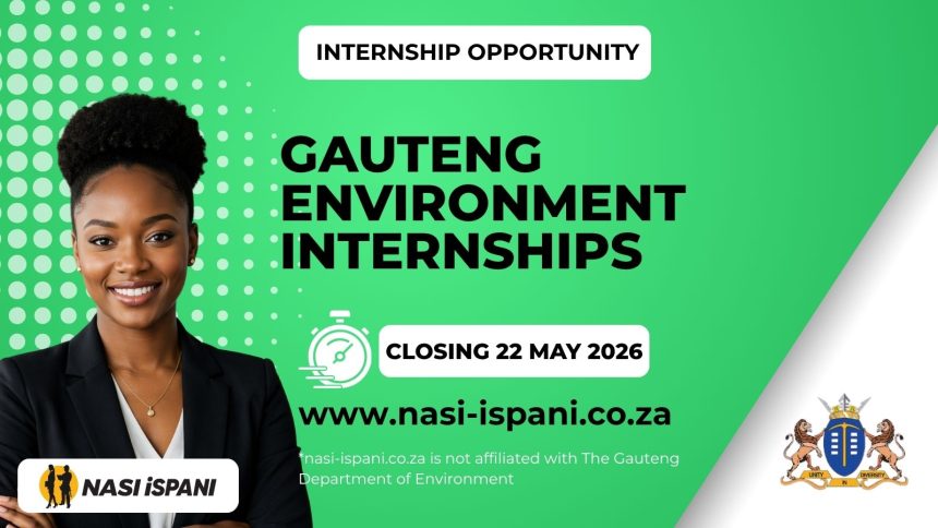 Gauteng Department of Environment Internships 2026