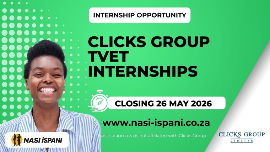 Clicks Group TVET Internships