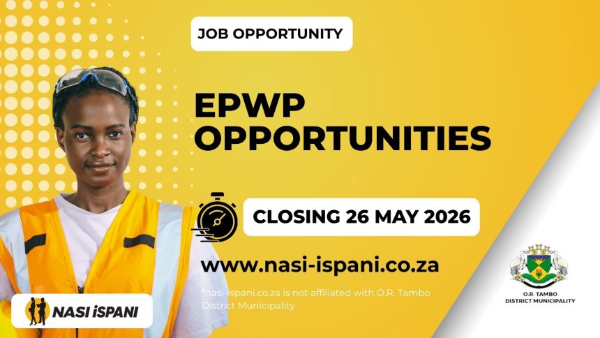 EPWP Opportunities at O.R. Tambo Municipality