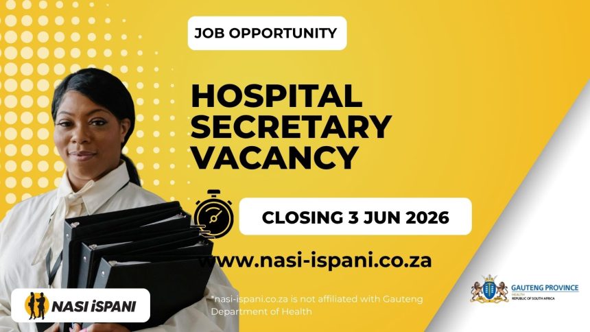 Bheki Mlangeni Hospital Secretary Vacancy - REFS/049828