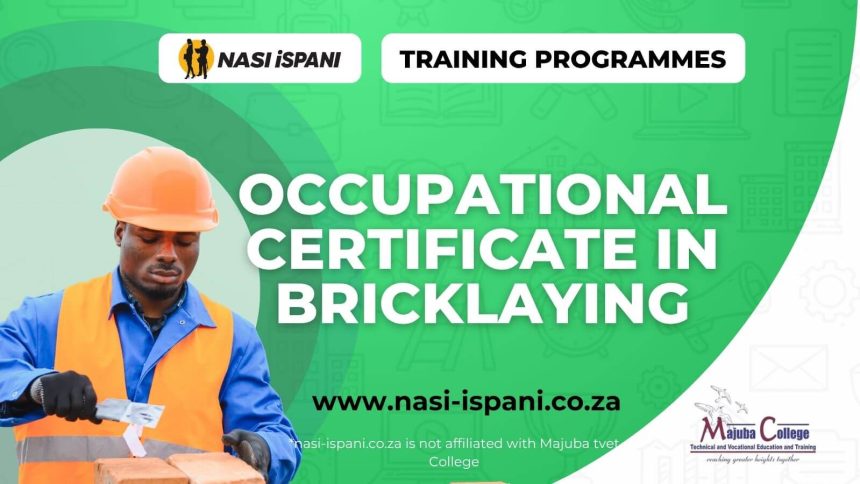 Occupational Certificate in Bricklaying Applications Now Open 2026