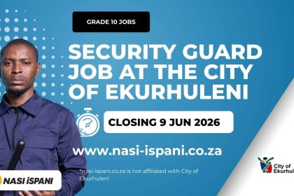 Security Guard Job Opportunity at the City of Ekurhuleni (EMPD24512)