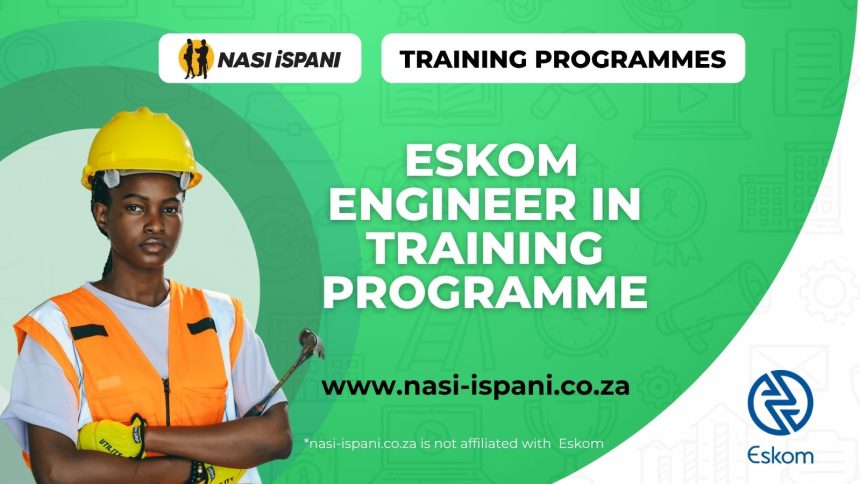 Eskom Engineer in Training Programme 2026