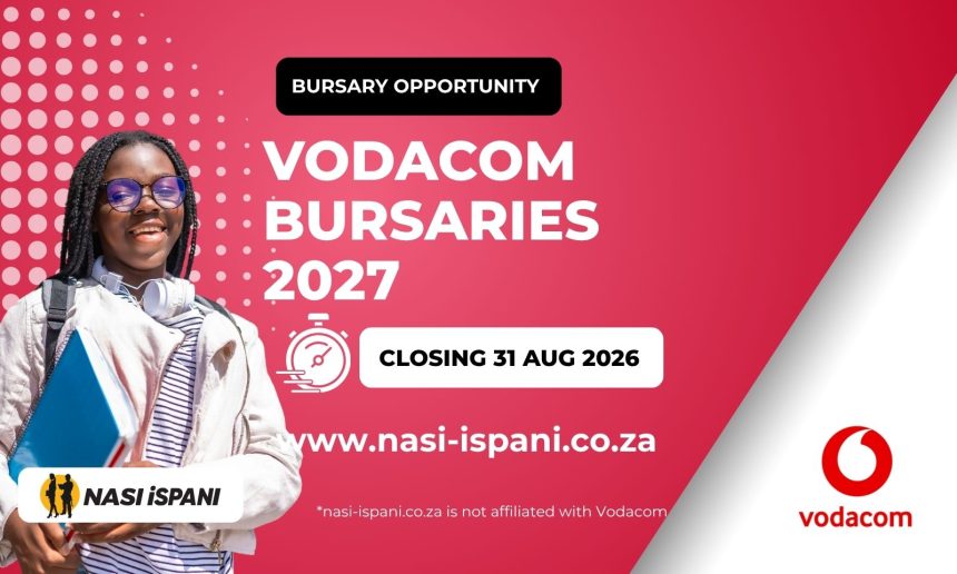 Vodacom Bursaries 2027 - Apply Now!