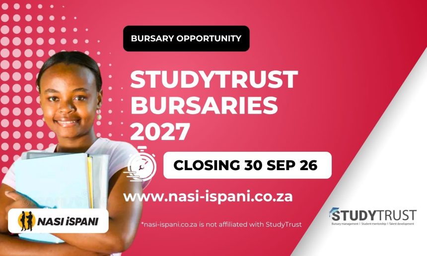 StudyTrust Bursaries 2027 - Apply Now