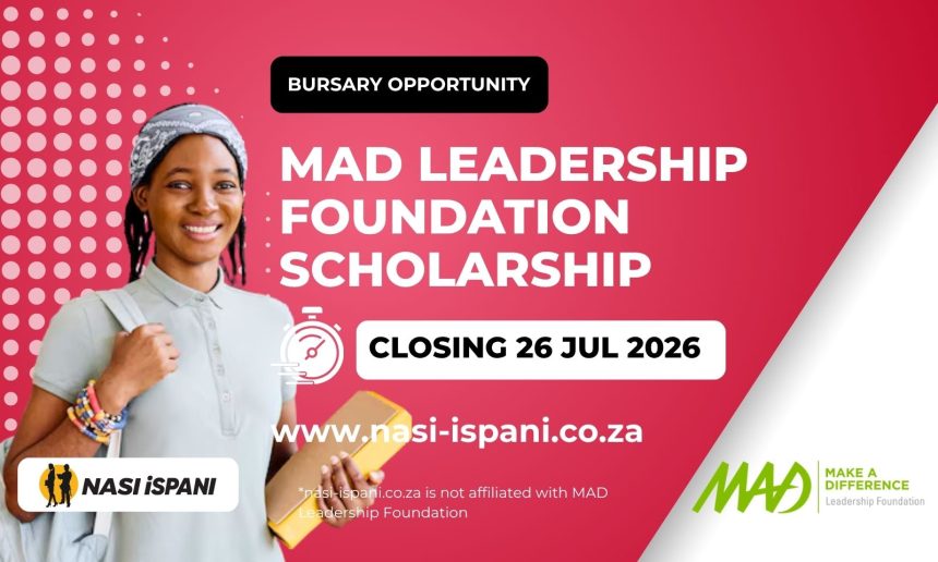 MAD Leadership Foundation Scholarship 2027 - Apply Now
