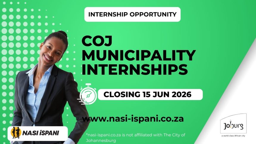 City of Johannesburg Municipality Internships